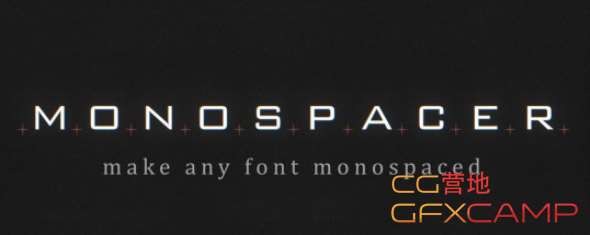 Monospacer